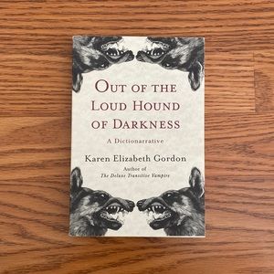 3/$15 paperback book Out of the loud hound of darkness dictionarrative Gordon
